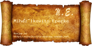 Mihálkovits Eperke névjegykártya